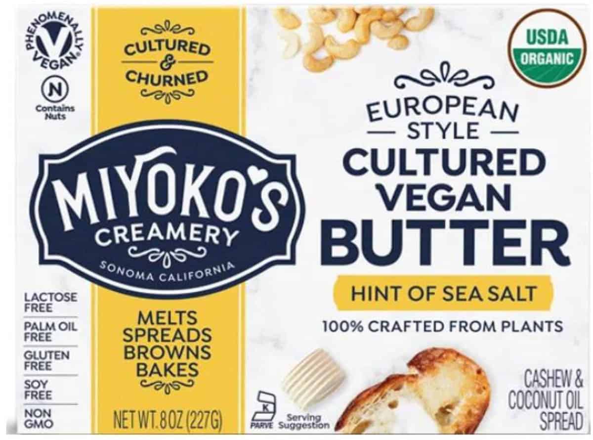 miyoko's cultered vegan butter.